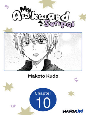 cover image of My Awkward Senpai, Chapter 10